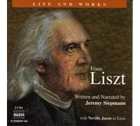 Liszt - Life and Works By Franz Liszt (2001-07-30)