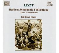 Liszt - Liszt - Berlioz: Symphonie Fantastique