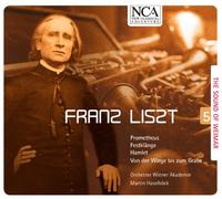 Liszt: Prometheus, Festklange, Hamlet