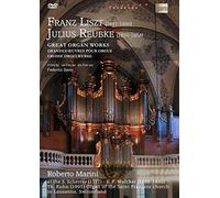 Liszt/Reubke - Great Organ Works