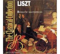 Liszt - Romantic Masterpieces