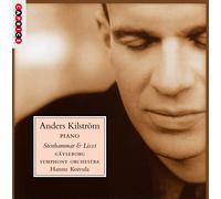 Anders Kilstr m - Stenhammar & Liszt [New CD]