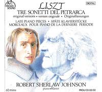Liszt: Three Petrarch Sonnets, Late Piano Pieces