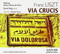 LISZT:VIA CRUCIS