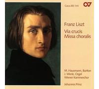 Liszt - Via Crucis / Missa Choralis