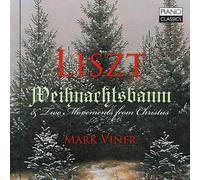 LISZT/VINER: WEIHNACHTSBAUM & TWO MOVEMENTS FROM CHRISTMAS - CD