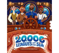 Lit for Little Hands: 20,000 Leagues Under the Sea : An Interactive Board Book Adapting the Classic for Kids