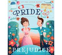 Lit for Little Hands: Pride and Prejudice: Volume 1