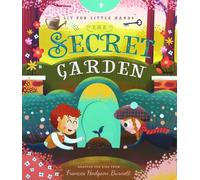 Lit for Little Hands: The Secret Garden: 4