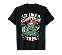 Lit Like A Christmas Tree Cute Xmas Festive Holiday Humor T-Shirt