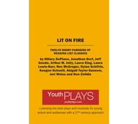 Lit on Fire: Twelve Short Parodies of Reading List Classics