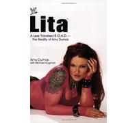 Lita: A Less Travelled R.O.A.D. - The Reality of Amy Dumas (WWE)