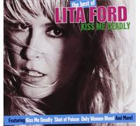 Lita Ford - Kiss Me Deadly: Best Of