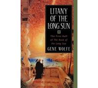 [(Litany of the Long Sun)] [Author: Gene Wolfe] published on (April, 2000)