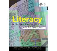 Literacy – An Advanced Resource Book for Students – Routledge Applied Linguistics