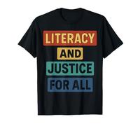 Literacy and Justice for All Bold Advocacy Movement T-Shirt