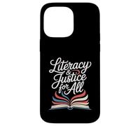 Literacy And Justice For All Book Lover Ban Reader Library Case for iPhone 14 Pro Max
