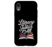 Literacy And Justice For All Book Lover Ban Reader Library Case for iPhone XR