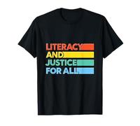 Literacy and Justice for All Motivational Bookworm Movement T-Shirt