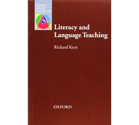 Literacy and Language Teaching (Oxford Applied Linguistics)