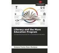 Literacy and the More Education Program: Concept and practice(s) for comprehensive education