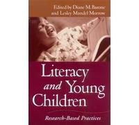 Literacy and Young Children: Research-Based Practices (Solving Problems in the Teaching of Literacy)