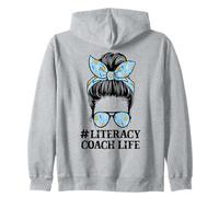 Literacy Coach Life Messy Bun Reading Teacher Zip Hoodie