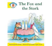 Literacy Edition Storyworlds 2 – Once Upon a Time World: The Fox and the Stork – Pearson Education