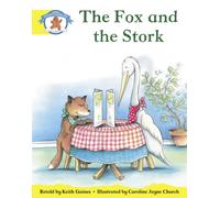 Literacy Edition Storyworlds 2, Once Upon A Time World, The Fox and the Stork