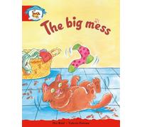 Literacy Edition Storyworlds Stage 1, Animal World, The Big Mess