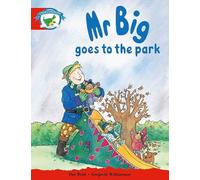 Literacy Edition Storyworlds Stage 1, Fantasy World, Mr Big Goes to the Park