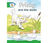 Literacy Edition Storyworlds Stage 3: Frisky Duck