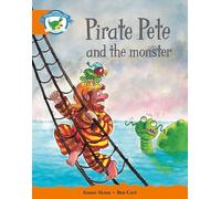 Literacy Edition Storyworlds Stage 4, Fantasy World Pirate Pete and the Monster