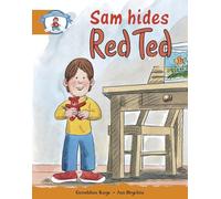 Literacy Edition Storyworlds Stage 4, Our World, Sam Hides Red Ted