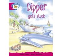 Literacy Edition Storyworlds Stage 5, Animal World, Dipper Gets Stuck