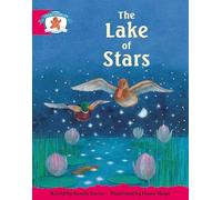 Literacy Edition Storyworlds Stage 5, Once Upon A Time World, The Lake of Stars