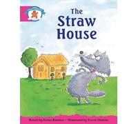 Literacy Edition Storyworlds Stage 5, Once Upon A Time World, The Straw House