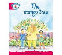 Literacy Edition Storyworlds Stage 5, Our World, The Mango Tree