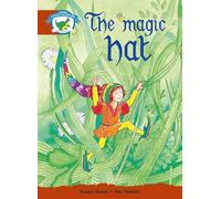 Literacy Edition Storyworlds Stage 7, Fantasy World, The Magic Hat
