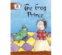 Literacy Edition Storyworlds Stage 7, Once Upon A Time World, The Frog Prince: (STORYWORLDS)