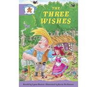 Literacy Edition Storyworlds Stage 8, Once Upon A Time World, The Three Wishes