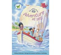 Literacy Edition Storyworlds Stage 9, Fantasy World, Adventure at Sea