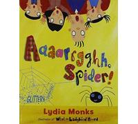 Literacy Evolve Year 1 Aaaarrgghh Spider!