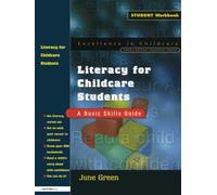 Literacy for Childcare Students: A Basic Skills Guide