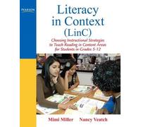 Literacy in Context (LinC): Choosing Instructional Strategies to Teach Reading in Content Areas for Students Grades 5-12