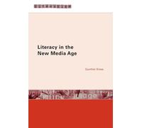 Literacy in the New Media Age (Literacies) – Routledge