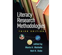 Literacy Research Methodologies, Third Edition