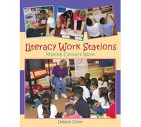 Literacy Work Stations: Making Centers Work