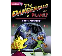Literacy World Satellites Fiction Stg 2 Dangerous Planet