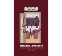 Literally in Love: A Fawn Creek Faculty Novel